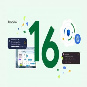 أهم المزايا الجديدة في نظام أندرويد 16